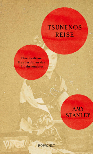 Amy Stanley: Tsunenos Reise