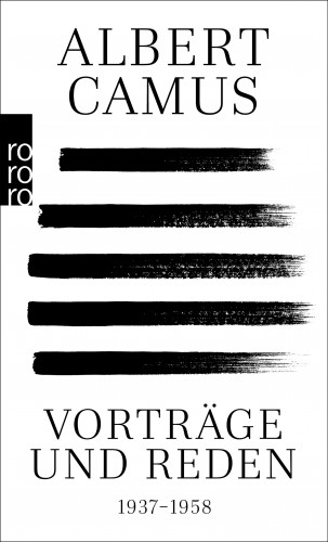 Albert Camus: Vorträge und Reden