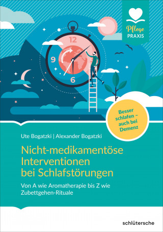 Ute Bogatzki, Alexander Bogatzki: Nicht-medikamentöse Interventionen bei Schlafstörungen