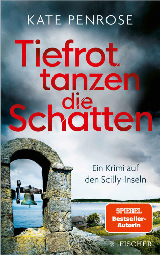 Kate Penrose: Tiefrot tanzen die Schatten