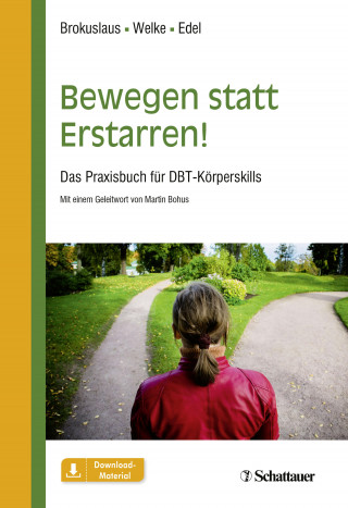 Ilona Brokuslaus, Thorsten Welke, Arno Edel: Bewegen statt Erstarren!