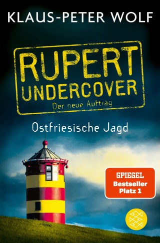 Klaus-Peter Wolf: Rupert undercover - Ostfriesische Jagd
