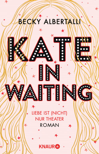 Becky Albertalli: Kate in Waiting