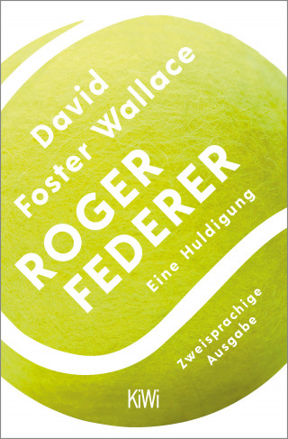 David Foster Wallace: Roger Federer