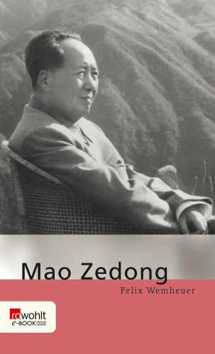 Felix Wemheuer: Mao Zedong