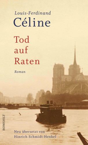 Louis-Ferdinand Céline: Tod auf Raten
