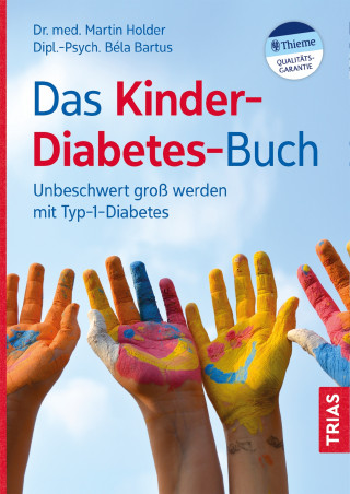 Béla Bartus, Martin Holder: Das Kinder-Diabetes-Buch
