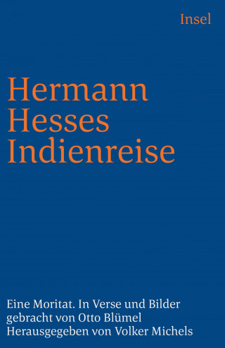 Otto Blümel: Hermann Hesses Indienreise