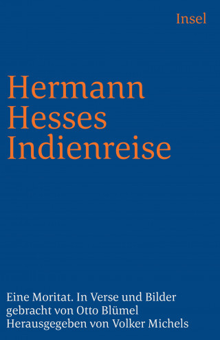 Otto Blümel: Hermann Hesses Indienreise