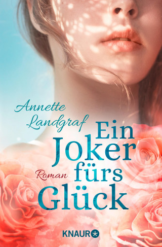Annette Landgraf: Ein Joker fürs Glück