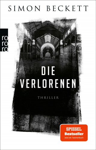 Simon Beckett: Die Verlorenen