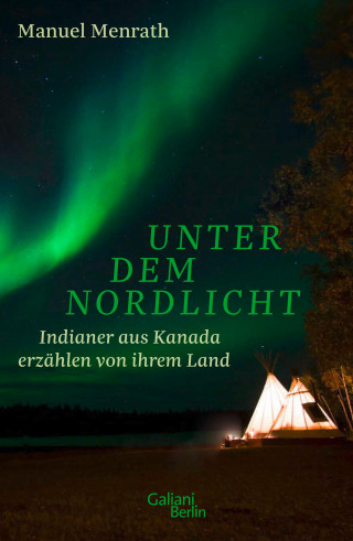 Manuel Menrath: Unter dem Nordlicht