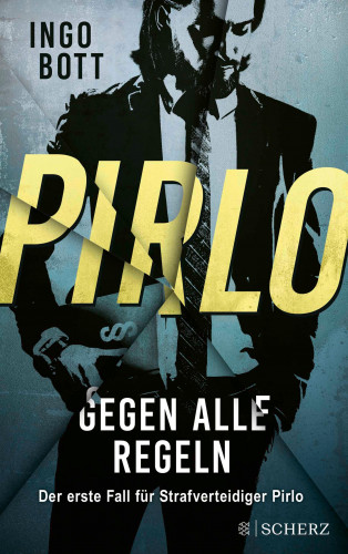 Ingo Bott: Pirlo - Gegen alle Regeln