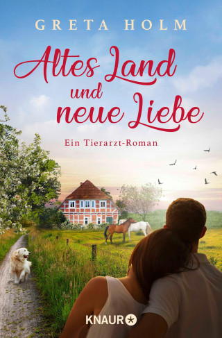 Greta Holm: Altes Land und neue Liebe