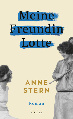 Anne Stern: Meine Freundin Lotte