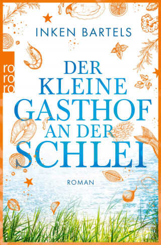 Inken Bartels: Der kleine Gasthof an der Schlei
