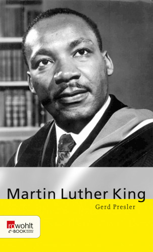 Gerd Presler: Martin Luther King