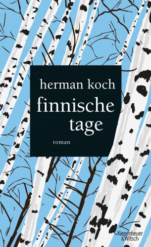 Herman Koch: Finnische Tage