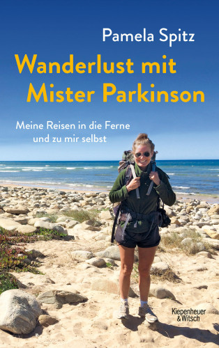 Pamela Spitz: Wanderlust mit Mister Parkinson