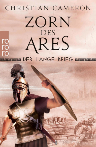 Christian Cameron: Der Lange Krieg: Zorn des Ares