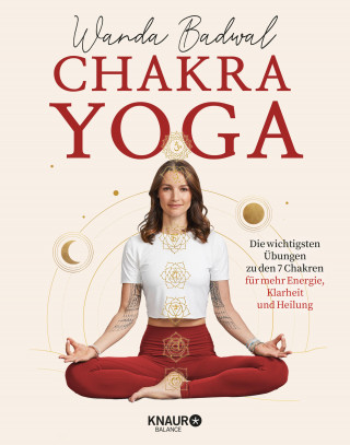Wanda Badwal: Chakra-Yoga