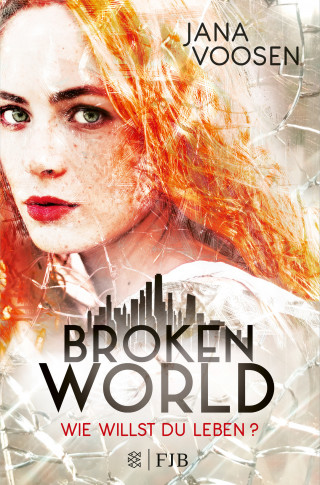 Jana Voosen: Broken World