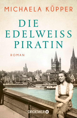Michaela Küpper: Die Edelweißpiratin