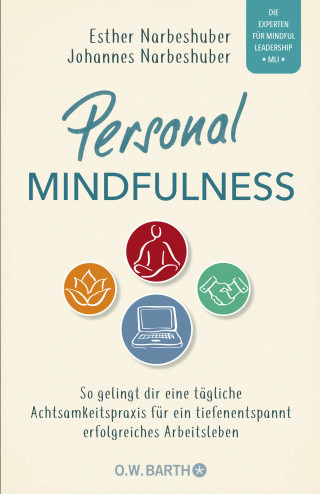 Johannes Narbeshuber, Esther Narbeshuber: Personal Mindfulness