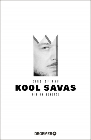 Kool Savas: King of Rap