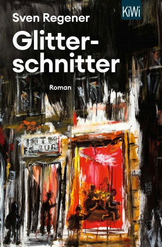 Sven Regener: Glitterschnitter