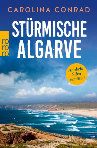 Carolina Conrad: Stürmische Algarve