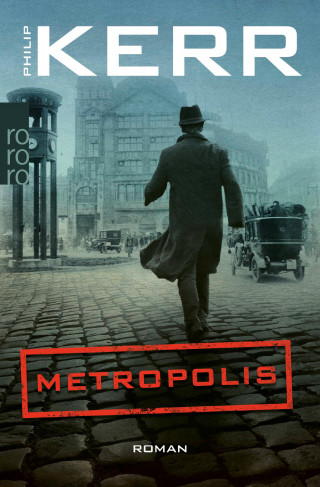 Philip Kerr: Metropolis