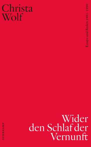 Christa Wolf: Sämtliche Essays und Reden Band 2