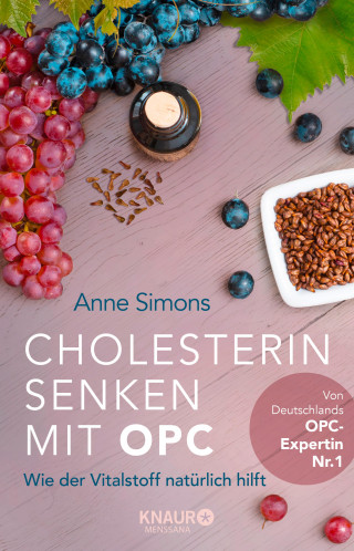 Anne Simons: Cholesterin senken mit OPC