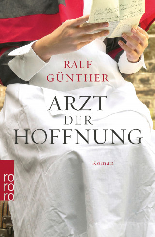 Ralf Günther: Arzt der Hoffnung