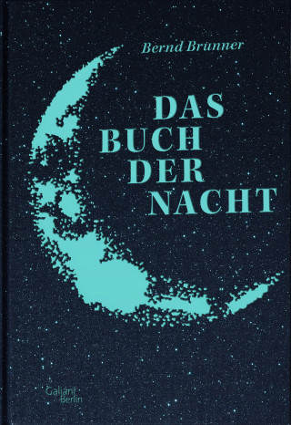 Bernd Brunner: Das Buch der Nacht