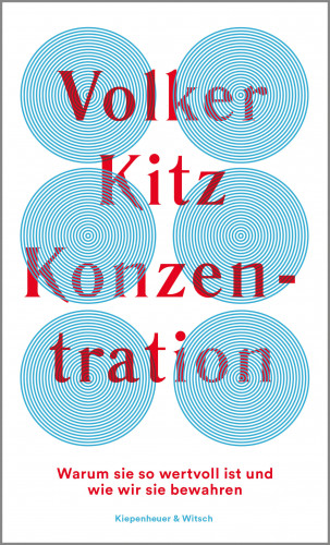 Volker Kitz: Konzentration