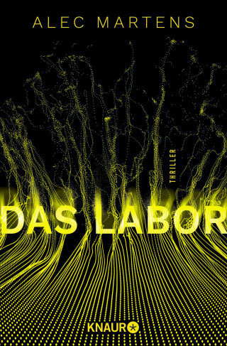 Alec Martens: Das Labor
