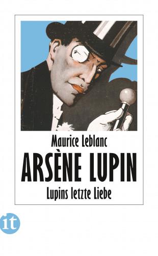 Maurice Leblanc: Lupins letzte Liebe