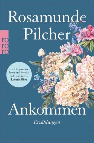 Rosamunde Pilcher: Ankommen