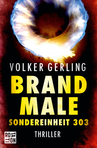 Volker Gerling: Brandmale