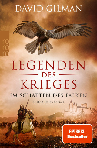 David Gilman: Legenden des Krieges: Im Schatten des Falken