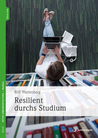 Rolf Wartenberg: Resilient durchs Studium