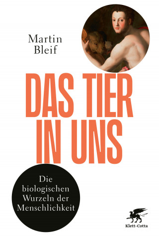 Martin Bleif: Das Tier in uns