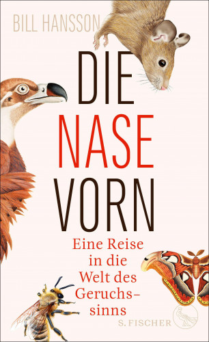 Bill Hansson: Die Nase vorn