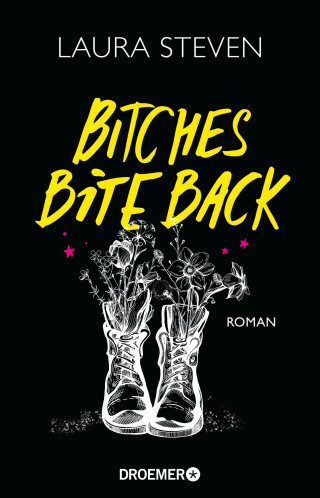 Laura Steven: Bitches Bite Back