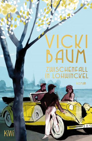 Vicki Baum: Zwischenfall in Lohwinckel