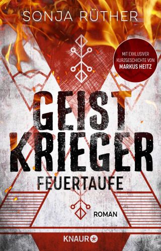 Sonja Rüther: Geistkrieger: Feuertaufe