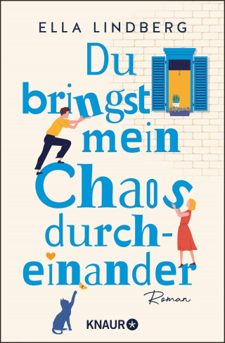 Ella Lindberg: Du bringst mein Chaos durcheinander