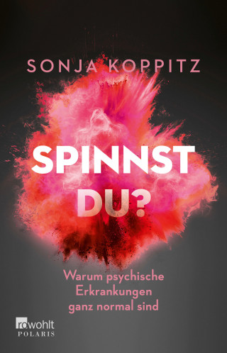 Sonja Koppitz: Spinnst du?